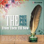 The Poet, The Pen & The Poem - From Then Till Now - Jitendra Singh Song Download